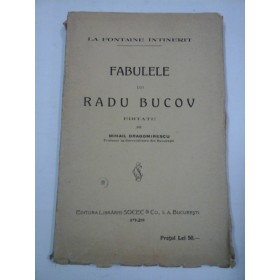  FABULELE  LUI  RADU  BUCOV  editate de  Mihail  Dragomirescu  -  LA  FONTAINE INTINERIT